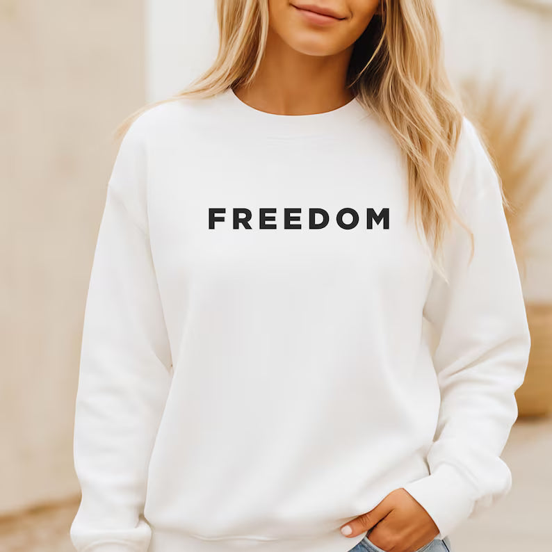 Freedom Sweatshirt Unisex Medium